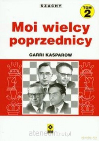 Moi wielcy poprzednicy T.2 [KSIĄŻKA]