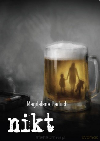 Nikt - Magdalena Paduch [KSIĄŻKA]