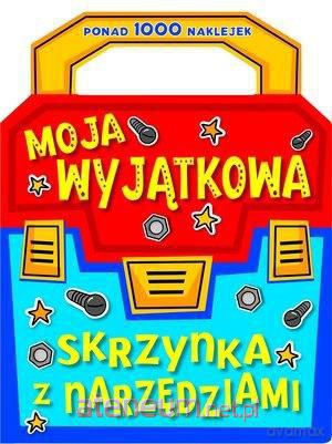 Moja wyjątkowa skrzynka z narzędziami [KSIĄŻKA]