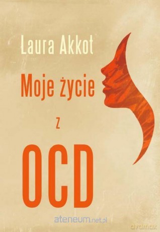 Moje życie z OCD [KSIĄŻKA]