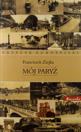 Mój Paryż [KSIĄŻKA]