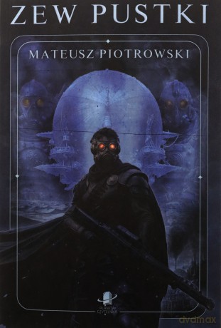 Zew Pustki - Mateusz Piotrowski [KSIĄŻKA]