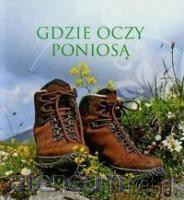 MUSZELKI - Gdzie oczy poniosą [KSIĄŻKA]