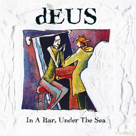 Deus: In A Bar Under The Sea 30th Anniversary [3xWinyl]