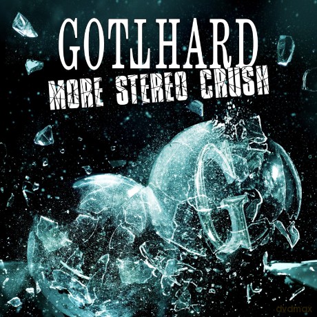Gotthard: More Stereo Crush [CD]