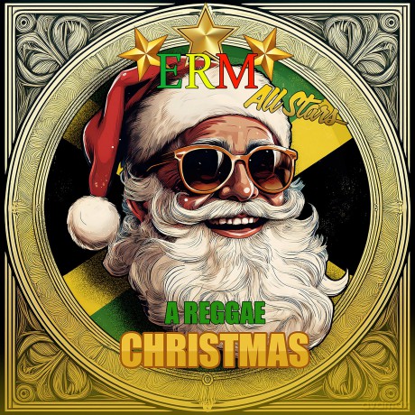 Erm All Stars: A Reggae Christmas [CD]