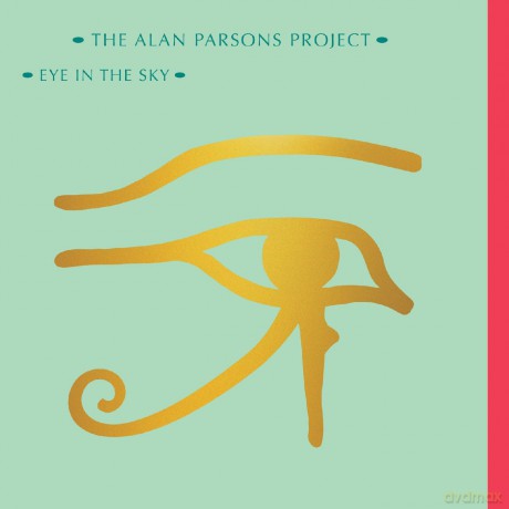 Alan Parsons Project: Eye In The Sky (Abbey Road Remaster) (Expanded) (Deluxe) [CD]