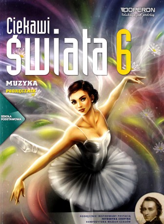 Muzyka SP 6 Ciekawi świata podr OPERON [KSIĄŻKA]