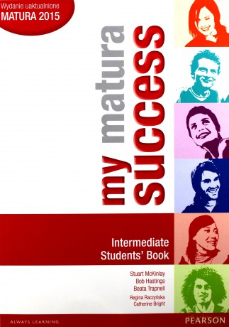My Matura Success Intermediate Podręcznik [KSIĄŻKA]