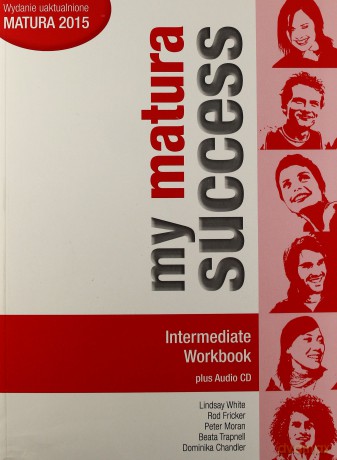 My Matura Success Intermediate Ćwiczenie [KSIĄŻKA]+[CD]