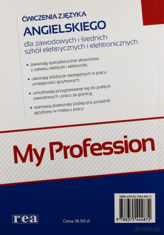 My Profession Ćwiczenie dla szkół elektrycznych i elektronicznych [KSIĄŻKA]