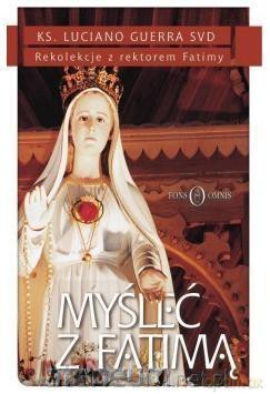 Myśleć z Fatimą [KSIĄŻKA]