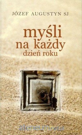 Myśli na każdy dzień roku [KSIĄŻKA]