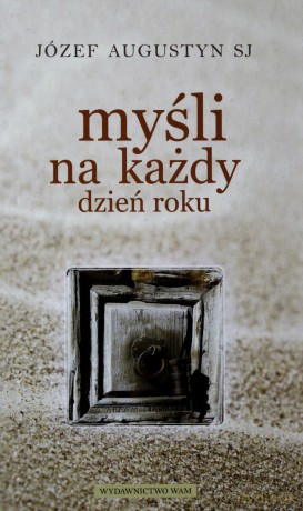 Myśli na każdy dzień roku [KSIĄŻKA]