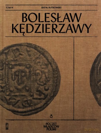 Bolesław Kędzierzawy - Rafał Rutkowski [KSIĄŻKA]