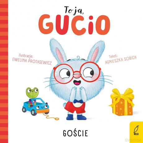 Goście. To ja, Gucio - Agnieszka Sobich [KSIĄŻKA]