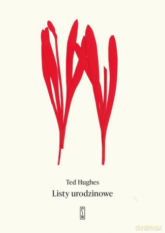 Listy urodzinowe - Ted Hughes [KSIĄŻKA]