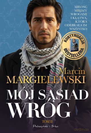 Mój sąsiad wróg (Tom 2) Duże Litery - Marcin Margielewski [KSIĄŻKA]