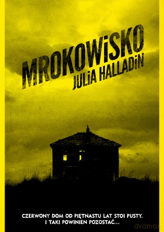 Mrokowisko - Julia Halladin [KSIĄŻKA]