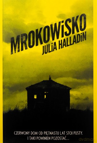 Mrokowisko - Julia Halladin [KSIĄŻKA]
