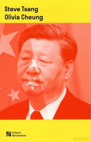 Myśl polityczna Xi Jinpinga - Steve Tsang,Olivia Cheung [KSIĄŻKA]