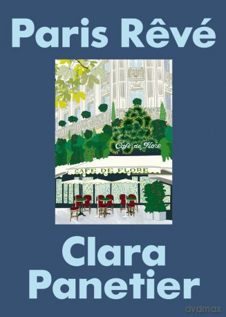 Paris Revé - Clara Panetier [KSIĄŻKA]