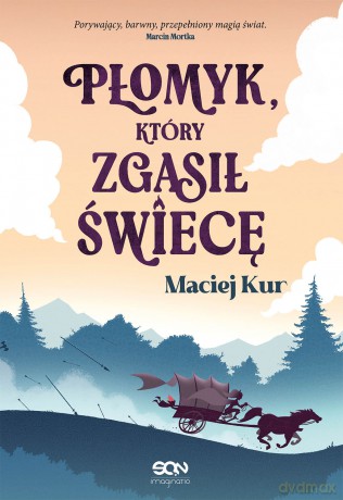 Płomyk, który zgasił świecę. Sali Półtoraucha - Maciej Kur [KSIĄŻKA]