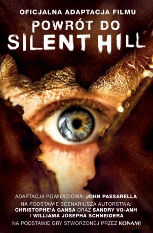 Powrót do Silent Hill - John Passarella [KSIĄŻKA]