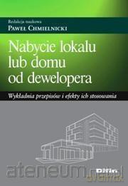 Nabycie lokalu lub domu od dewelopera [KSIĄŻKA]