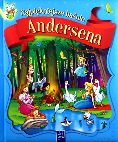 Najpiękniejsze baśnie Andersena (twarda) [KSIĄŻKA]