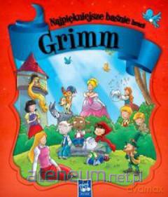 Najpiękniejsze baśnie braci Grimm (twarda) [KSIĄŻKA]