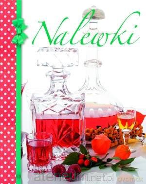 Nalewki [KSIĄŻKA]