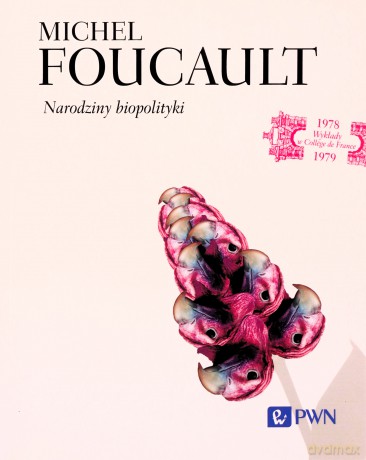 Narodziny biopolityki [KSIĄŻKA]