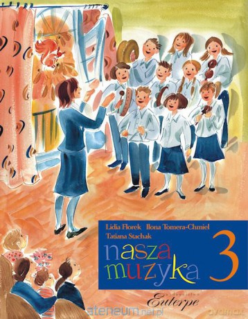 Nasza muzyka 3 [KSIĄŻKA]