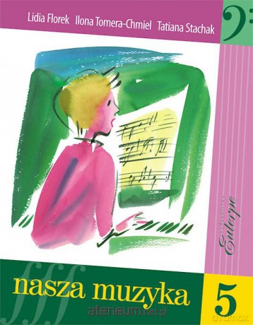 Nasza muzyka 5 [KSIĄŻKA]