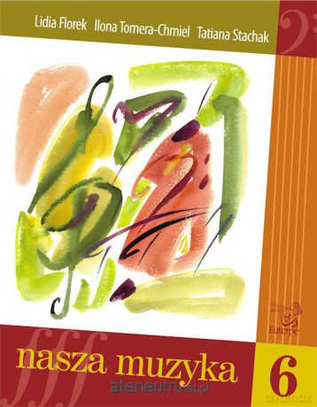 Nasza muzyka 6 [KSIĄŻKA]