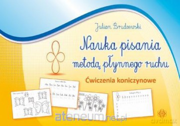 Nauka pisania metodą płynnego ruchu - ćwiczenia [KSIĄŻKA]