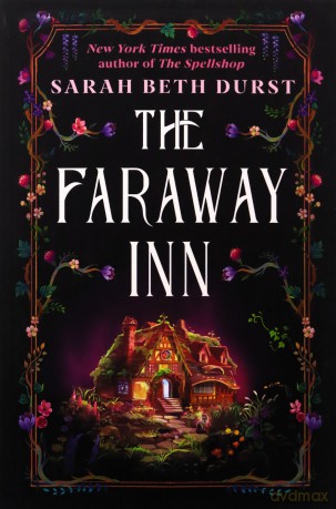 The Faraway Inn - Sarah Beth Durst [KSIĄŻKA]