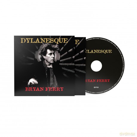 Bryan Ferry: Dylanesque [CD]