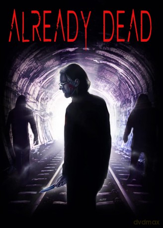 Already Dead [Blu-Ray]