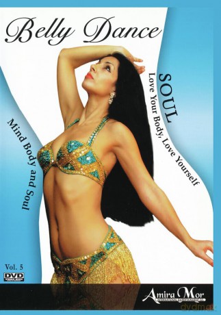 Amira Mor: Soul Belly Dance [DVD]