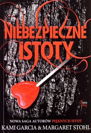 Niebezpieczne istoty [KSIĄŻKA]