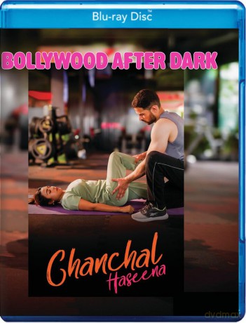 Bollywood After Dark - Chanchal Haseena [Blu-Ray]