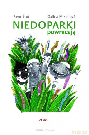 Niedoparki powracają [KSIĄŻKA]