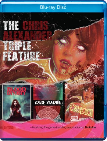 Chris Alexander Triple Feature (Bloody Dynasty - Space Vampire - Drakulon) [Blu-Ray]