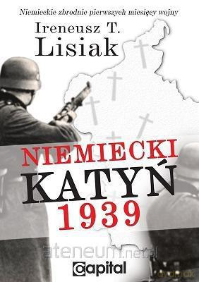 Niemiecki Katyń 1939 [KSIĄŻKA]