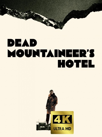 Dead Mountaineer's Hotel (Hotel Pod poległym alpinistą) [Blu-Ray 4K]+[Blu-Ray]