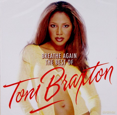Toni Braxton: Breathe Again: The Best Of Toni Braxton [CD]