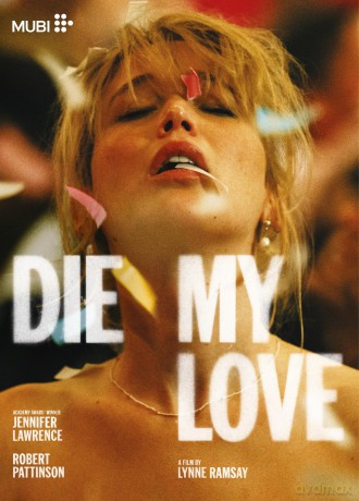 Die My Love (Zgiń, kochanie) [DVD]