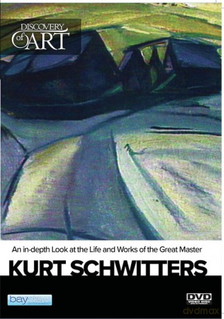 Discovery Of Art: Kurt Schwitters [DVD]